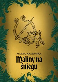 04_KrajewskaMarta_Malinynasniegu