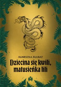 05_KulbatAgnieszka_Dziecinasiekwilimatusienkalili