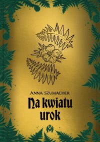 10_SzumacherAnna_Nakwiatuurok