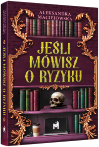 Jesli-mowisz-o-ryzyku_3D